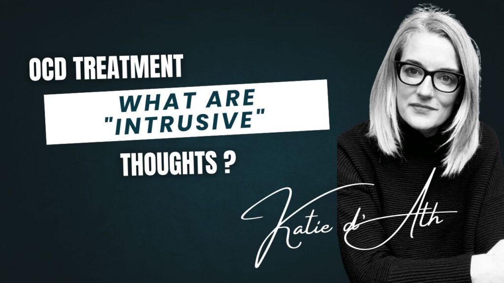 38. What are Intrusive Thoughts